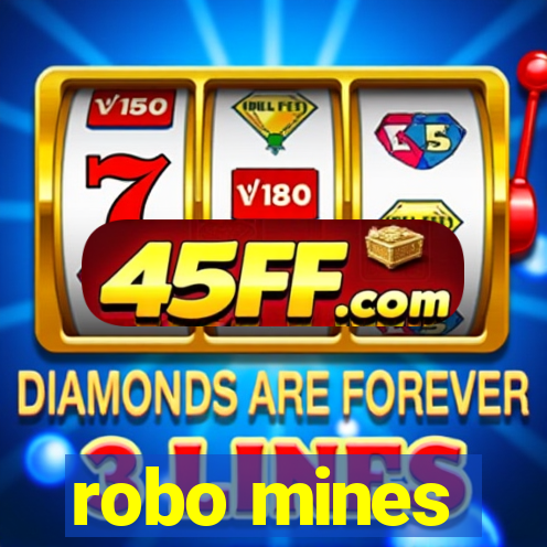 robo mines